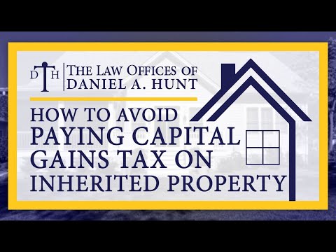 How to Avoid Paying Capital Gains Tax on Inherited Property