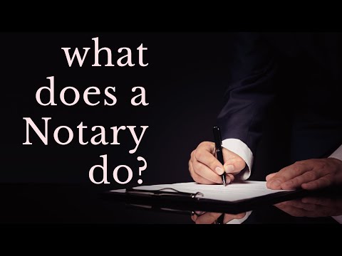 What Does a Notary Public Do?