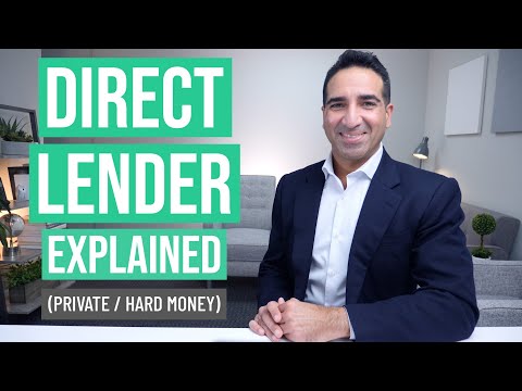 What is a Direct Lender? (private/hard money)