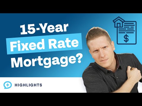 Is a 15-Year Fixed Rate Mortgage the Best Choice for You?