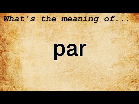 Par Meaning | Definition of Par