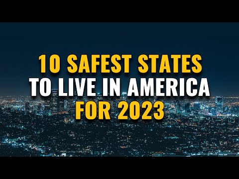 10 Safest States to Live in the US for 2023