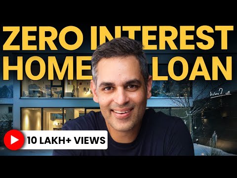 No Interest Home Loans? | Smart Investing & Borrowing Explained | Warikoo Hindi