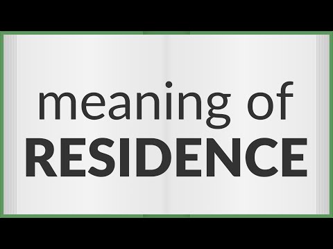 Residence | meaning of Residence