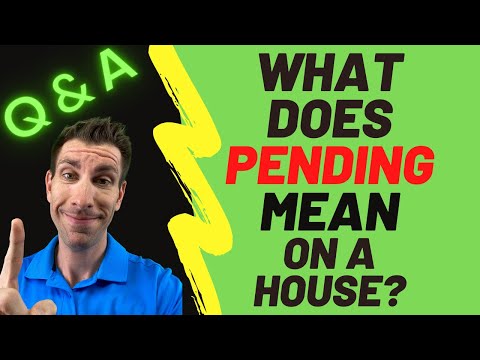 What Does PENDING Mean on a House ?? | Pending on Realtor