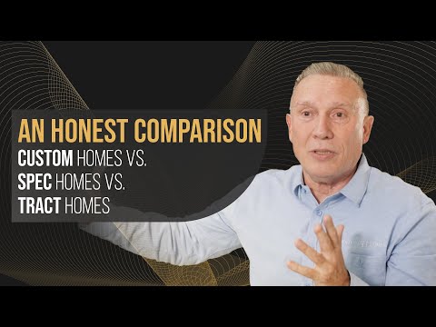 What is the Difference Between Custom Homes vs Spec Homes vs Production Homes? An Honest Comparison