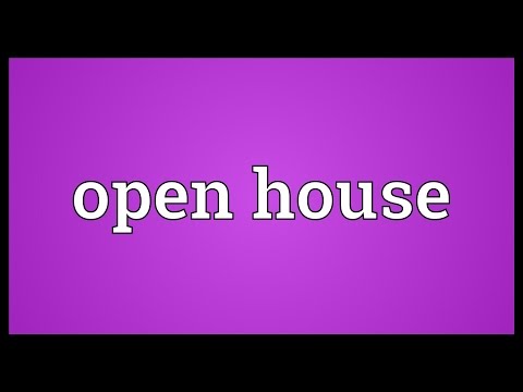 Open house Meaning