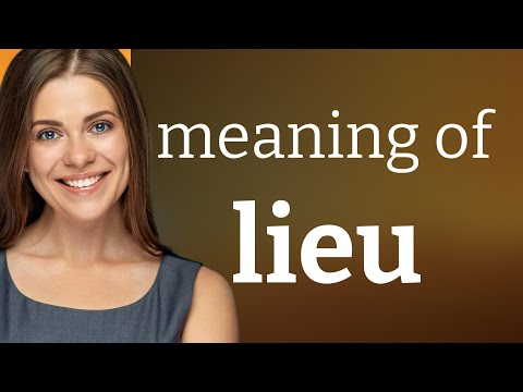 Lieu — definition of LIEU