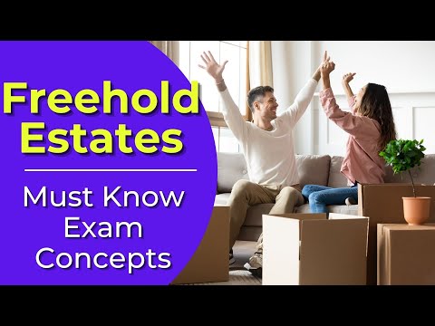 Freehold Estates: What are they? Real estate license exam questions.