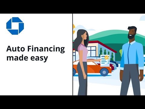 Auto Financing Made Easy with Chase