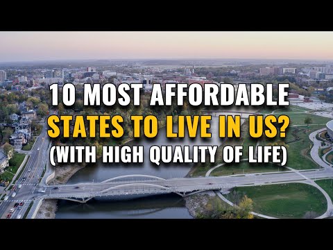 10 Most Affordable States to Live in the United States 2023