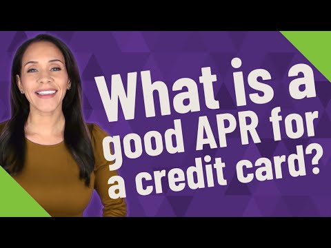 What is a good APR for a credit card?