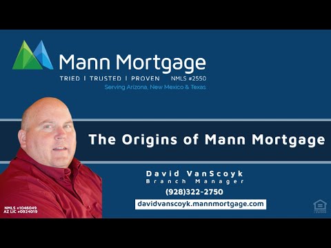 The Origins of Mann Mortgage