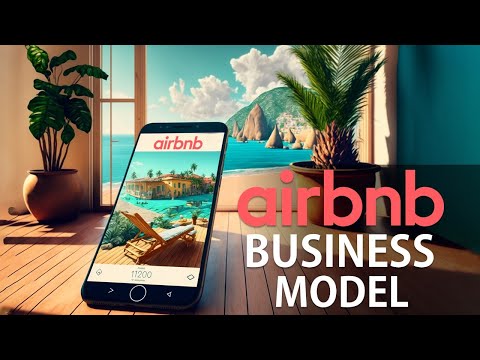 Airbnb Business Model : What makes Airbnb so successful?