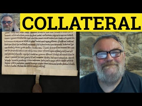 🔵 Collateral Meaning - Collateral Definition Collateral Damage Examples Business English Collateral