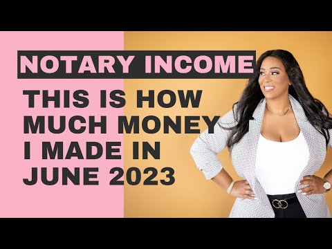 Notary Income | This is how much money I made in June 2023