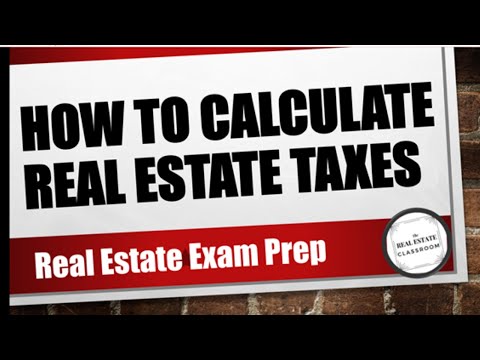 Real Estate Math Video #5 - How To Calculate Real Estate Taxes | Real Estate Exam Prep Videos