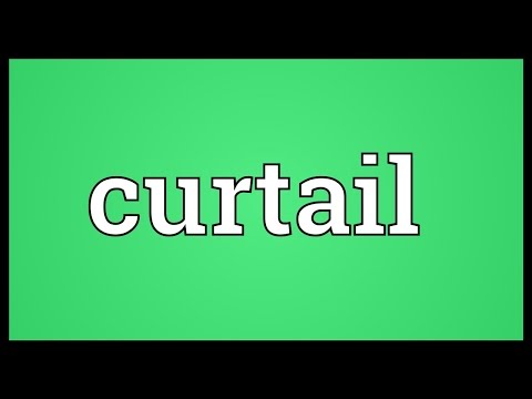 Curtail Meaning