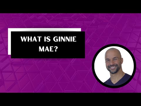 What is Ginnie Mae or GNMA?