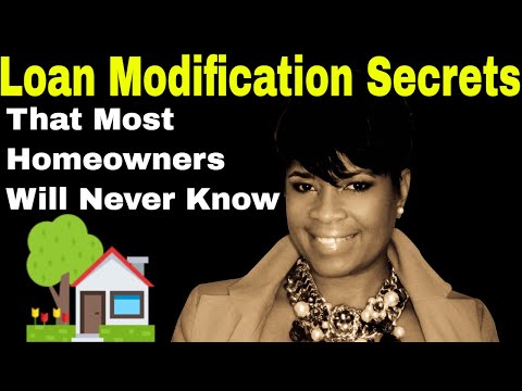 Loan Modification Secrets| Loan Modification Explained