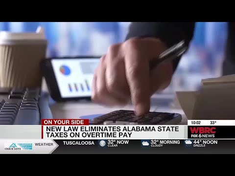 New law eliminates Alabama state taxes on overtime pay