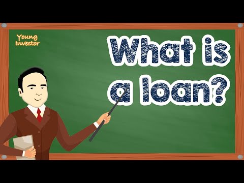 What is a Loan?