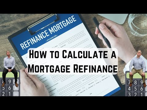 Refinance Mortgage Calculator - How to Calculate Payments