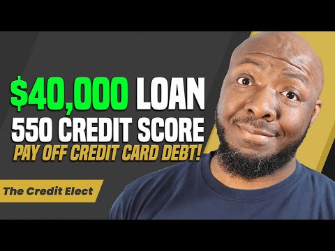 Get Out of Credi Card Debt with a 550 Credit Score | $40,000 Payoff Loan