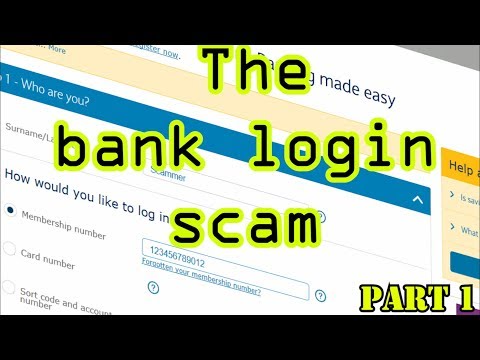 The bank login scam (Part 1)