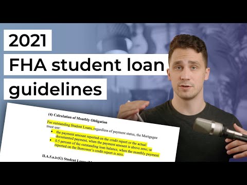 FHA Student Loan Guidelines (New Changes!)