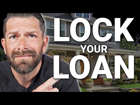 Lock Your Mortgage Interest Rate NOW