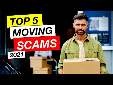 Top 5 Moving Company Scams And Red Flags (2021)