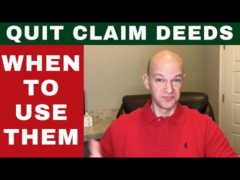 When to Use Quit Claim Deeds - Tax Sale Investors