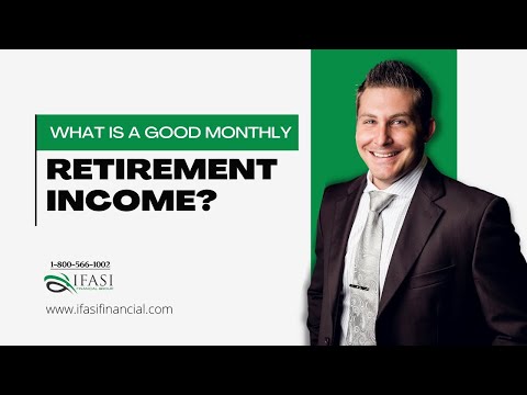 What is a Good Monthly Retirement Income? Good Monthly Retirement Income Explained!