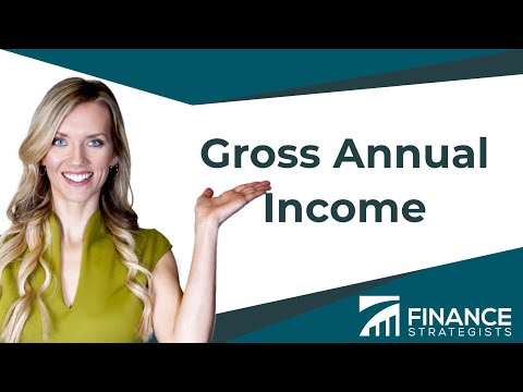 Gross Annual Income | Finance Strategists | Your Online Finance Dictionary