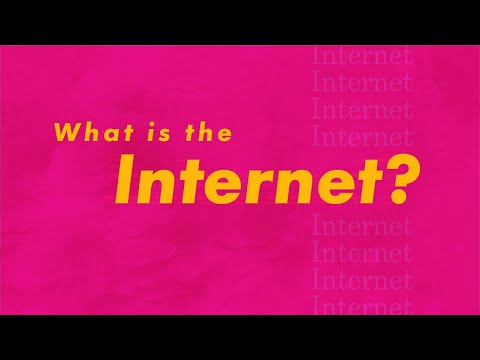 What is the Internet?