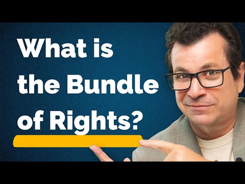 What is the Bundle of Rights in Real Estate?