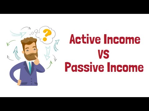 The Difference between Active Income and Passive Income (Active VS Passive Income)