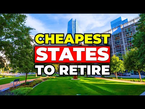 Top 10 Cheapest States to Retire in 2025