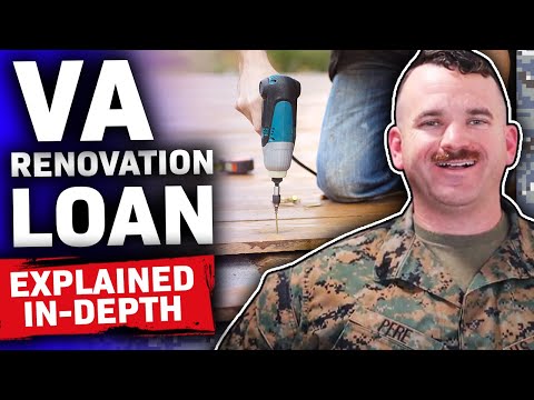 Everything You Need to Know about The VA Renovation Loan!