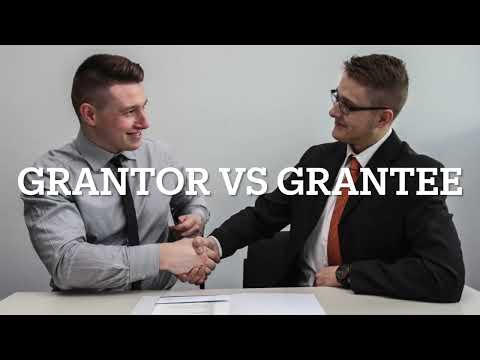 Grantor vs Grantee- What Is The Difference?