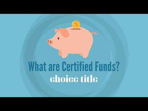 What are Certified Funds?