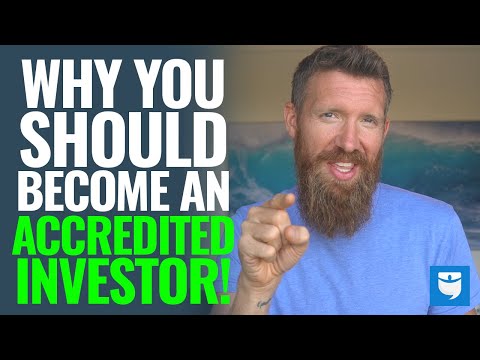 Why You Should Become An Accredited Investor