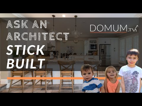 What is a Stick Built Home?