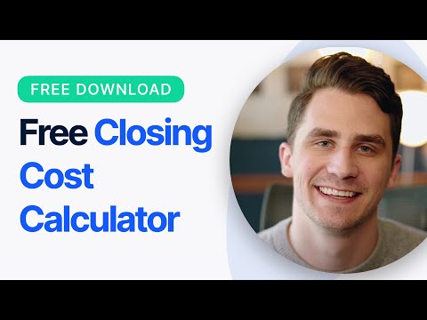 Downloadable Closing Cost Calculator!