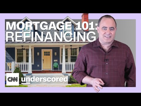 Mortgage 101: How to Refinance a Mortgage