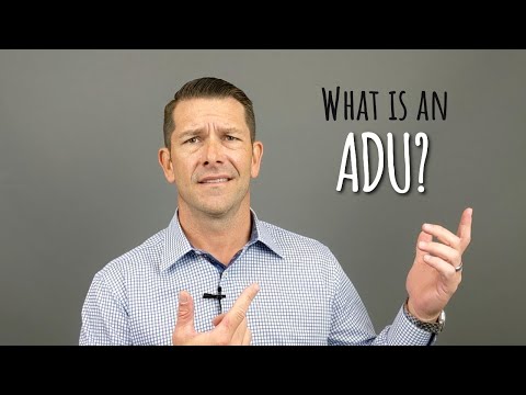 ADU - Accessory Dwelling Unit - What is an ADU