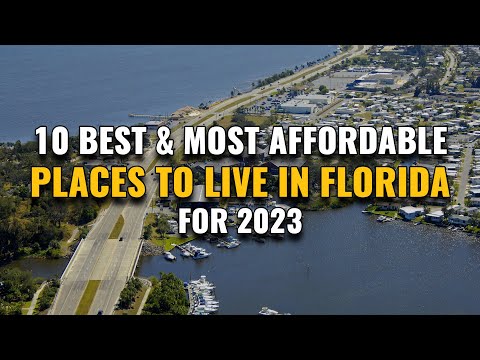 10 Most Affordable Places to Live in Florida 2023