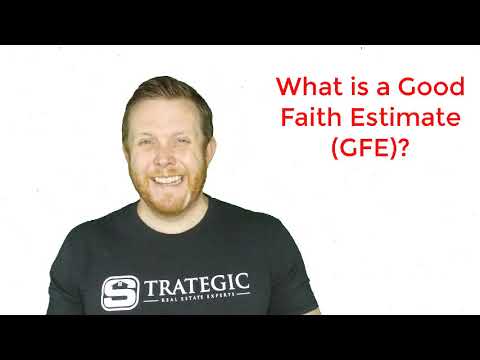 What is a good faith estimate (GFE)?