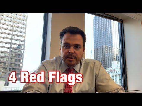 Four Red Flags that you hired the wrong attorney. How to know if you hired a bad attorney.